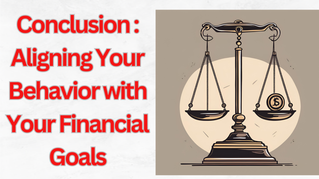 Is Personal Finance Dependent Upon Your Behavior?